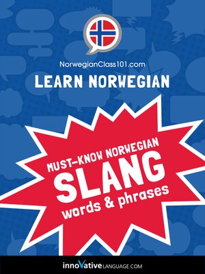 cover image of Must-Know Norwegian Slang Words & Phrases